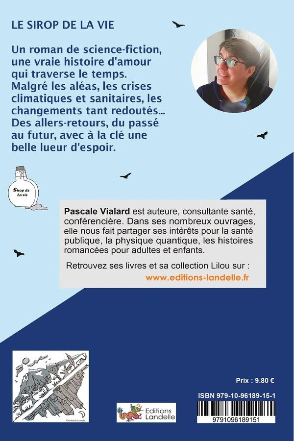 Quatrième de couverture de « LE SIROP DE LA VIE »