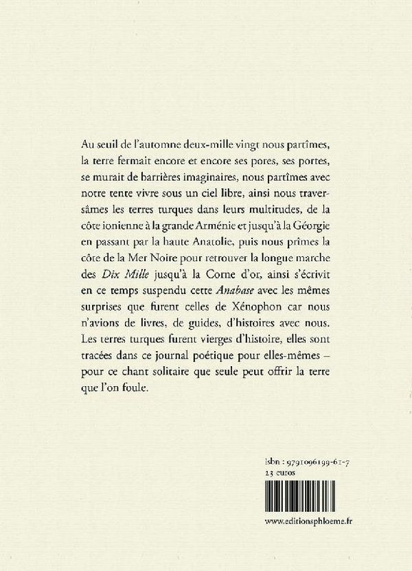 Quatrième de couverture de « Anabase : 5000 kilomètres de l'Ionie à la Grande Arménie »