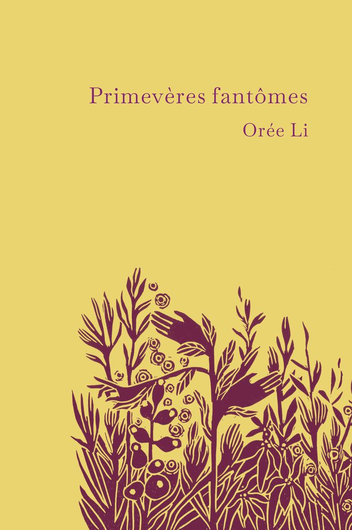 Couverture du livre « Primevères fantômes » de Orée Li, librairie Les Contes Infusés à Corte