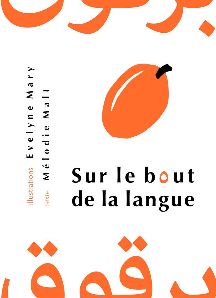 Couverture du livre « Sur le bout de la langue » de Mélodie Malt, librairie Les Contes Infusés à Corte