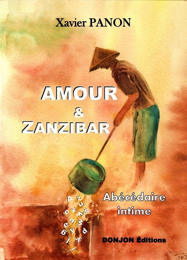 Couverture du livre « AMOURS ET ZANZIBAR », librairie Les Contes Infusés à Corte