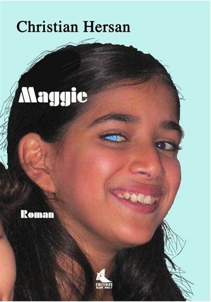 Couverture du livre « MAGGIE » de Christian Hersan, librairie Les Contes Infusés à Corte