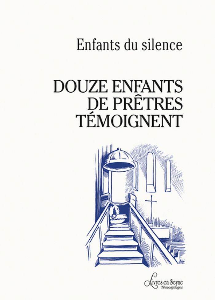 Couverture du livre « DOUZE ENFANTS DE PRETRES TEMOIGNENT » de Du Silence Enfants, librairie Les Contes Infusés à Corte