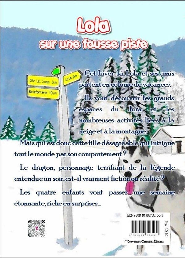 Quatrième de couverture de « LOLA SUR UNE FAUSSE PISTE - TOME 4 »