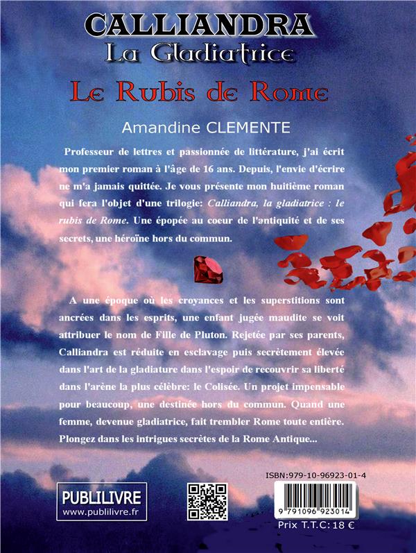 Quatrième de couverture de « CALLIANDRA - LE RUBIS DE ROME »