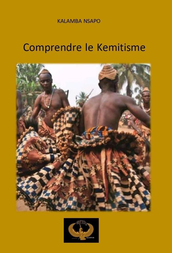 Couverture du livre « Comprendre le kémitisme », librairie Les Contes Infusés à Corte
