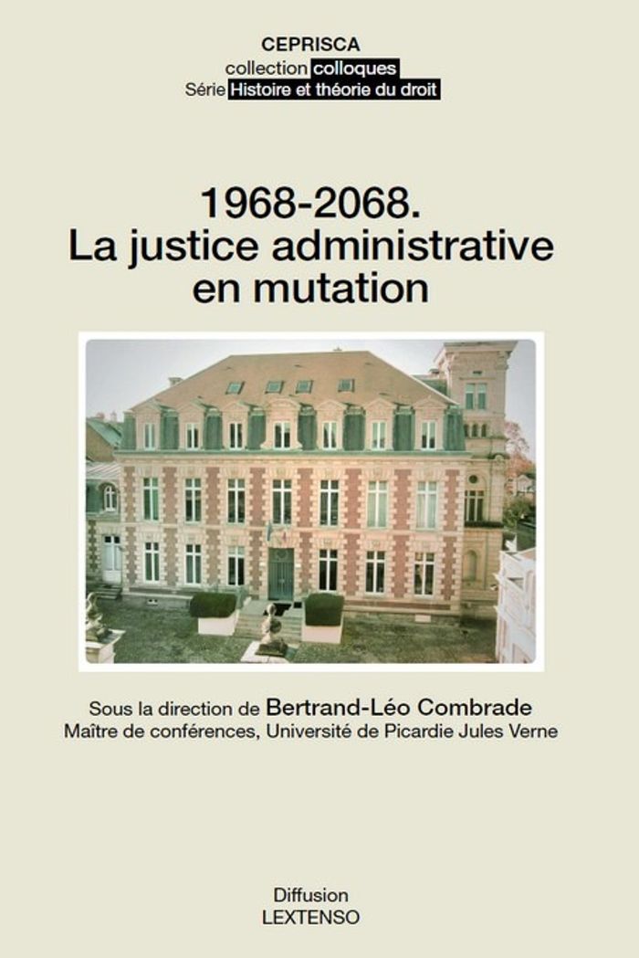 Couverture du livre « 1968-2068. LA JUSTICE ADMINISTRATIVE EN MUTATION » de B-L. Combrade, librairie Les Contes Infusés à Corte