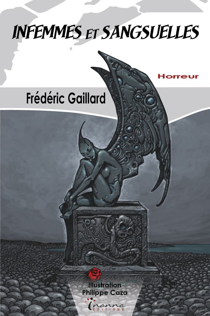 Couverture du livre « Infemmes et sangsuelles » de Frédéric Gaillard, librairie Les Contes Infusés à Corte