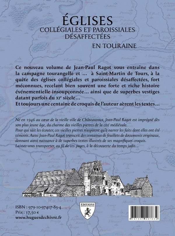 Quatrième de couverture de « En Touraine, églises paroissiales désaffectées »