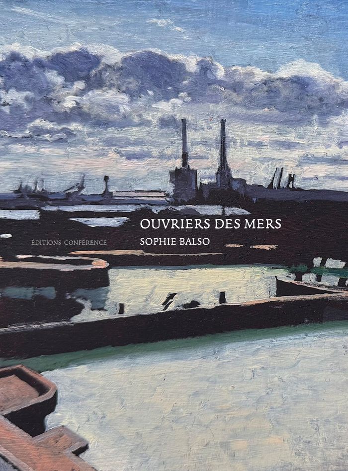 Couverture du livre « Ouvriers des mers » de Sophie Balso, librairie Les Contes Infusés à Corte