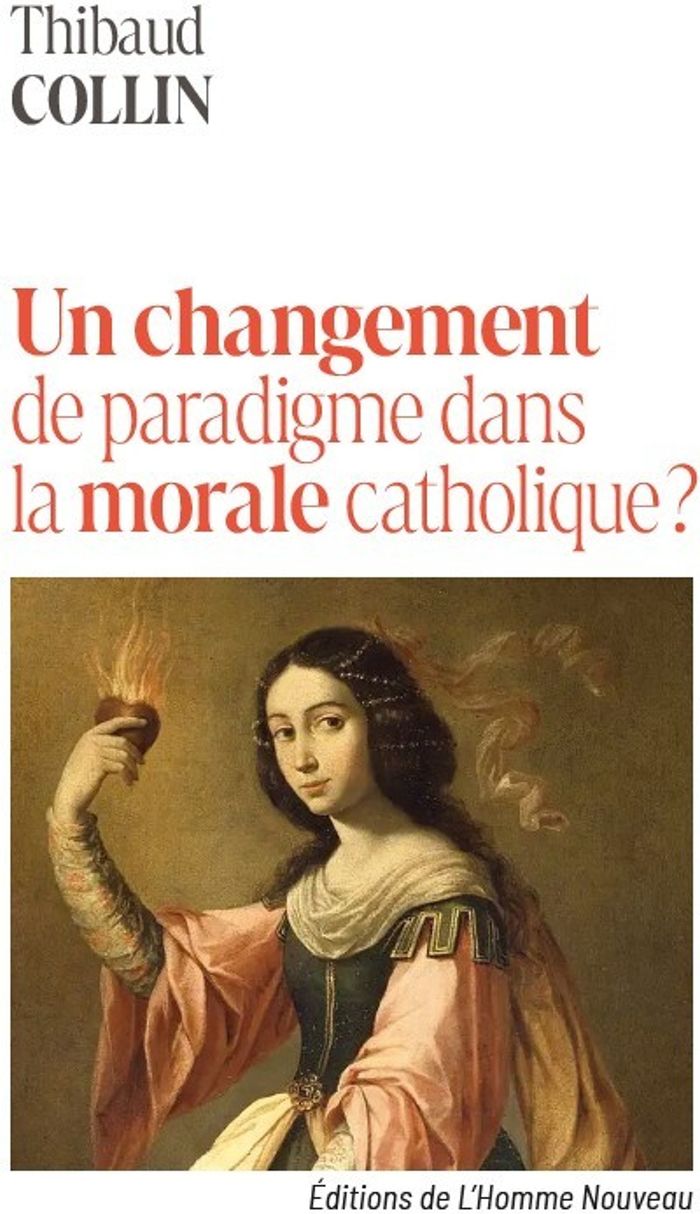 Couverture du livre « Église, que devient ta morale ? : un changement de paradigme dans la morale catholique ? » de Thibaud Collin, librairie Les Contes Infusés à Corte