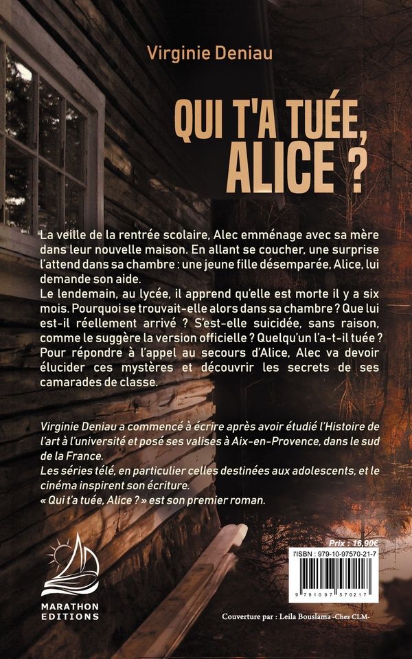 Quatrième de couverture de « QUI T'A TUEE, ALICE ? »