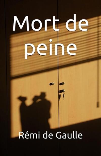 Couverture du livre « Mort de peine », librairie Les Contes Infusés à Corte