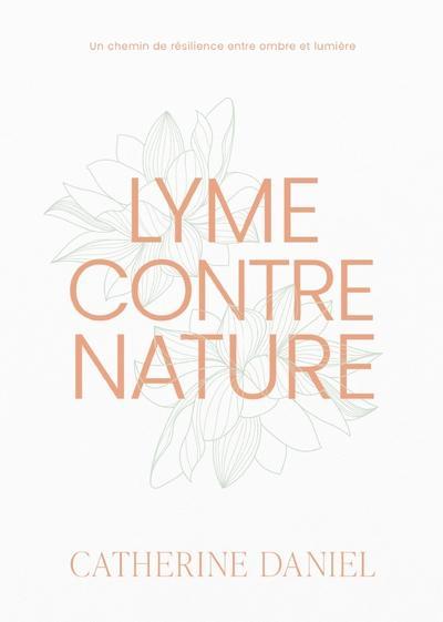 Couverture du livre « Lyme contre nature », librairie Les Contes Infusés à Corte
