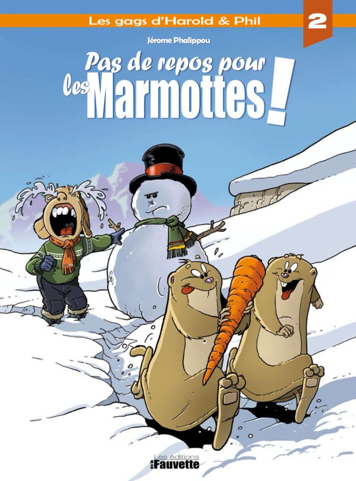 Couverture du livre « Pas de repos pour les Marmottes ! », librairie Les Contes Infusés à Corte