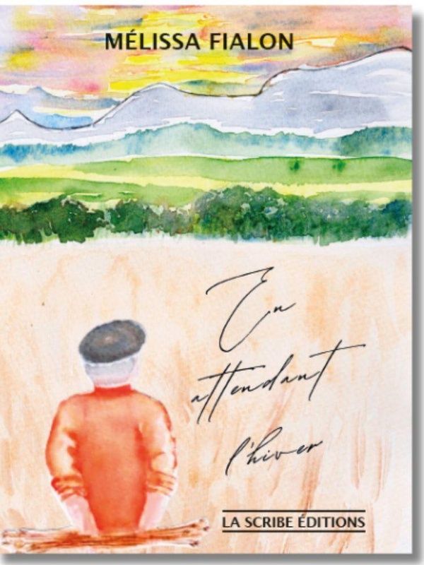 Couverture du livre « En attendant l'hiver » de Mélissa Fialon, librairie Les Contes Infusés à Corte