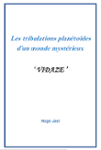 Couverture du livre « Vidaze : les tribulations planétoïdes d'un monde mystérieux » de Hugo Jast, librairie Les Contes Infusés à Corte