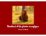 Couverture du livre « Rashmi et la pierre magique » de Allison William, librairie Les Contes Infusés à Corte