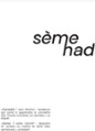Couverture du livre « Sème / had », librairie Les Contes Infusés à Corte