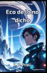Couverture du livre « Eco de lo no dicho » de L.P. Preli, librairie Les Contes Infusés à Corte