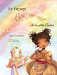 Couverture du livre « Le voyage arc-en-ciel de la petite Ambre », librairie Les Contes Infusés à Corte
