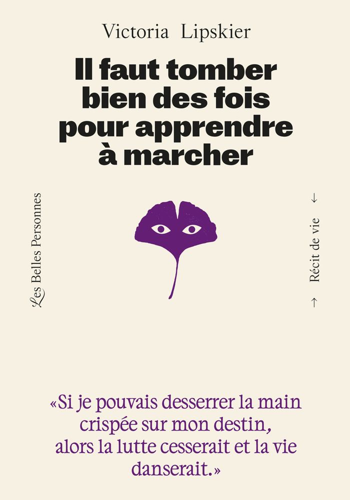 Couverture du livre « Il faut tomber bien des fois pour apprendre à marcher » de Victoria Lipskier, librairie Les Contes Infusés à Corte