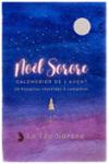 Couverture du livre « Noël Sorore : calendrier de l'Avent » de La Fée Sorore, librairie Les Contes Infusés à Corte