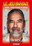 Couverture du livre « Le jeu parfait : Tetris » de Henk Rogers, librairie Les Contes Infusés à Corte
