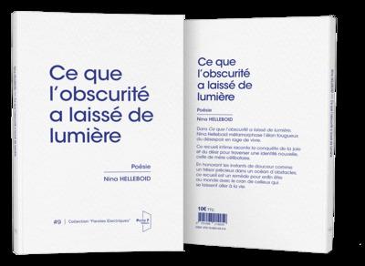 Couverture du livre « Ce que l'obscurité a laissé de lumière » de Nina Helleboid, librairie Les Contes Infusés à Corte