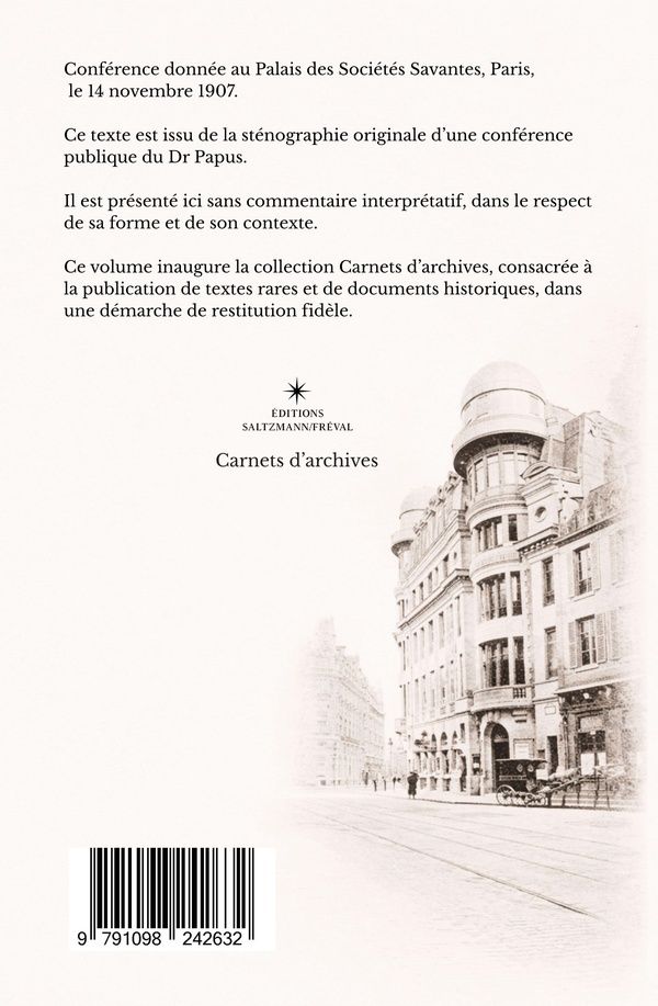 Quatrième de couverture de « Conférences Ésotériques : "Révision Générale des Sciences Occultes: Paris, 1907" »