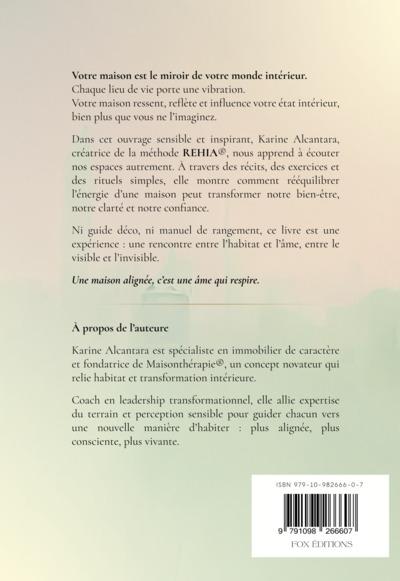 Quatrième de couverture de « Bien dans ma maison, bien dans ma peau : harmoniser son espace pour se reconnecter à soi »