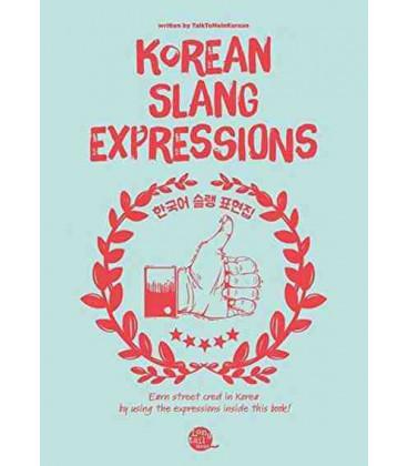 Couverture du livre « KOREAN SLANG EXPRESSIONS - EDITION BILINGUE » de Collectif, librairie Les Contes Infusés à Corte