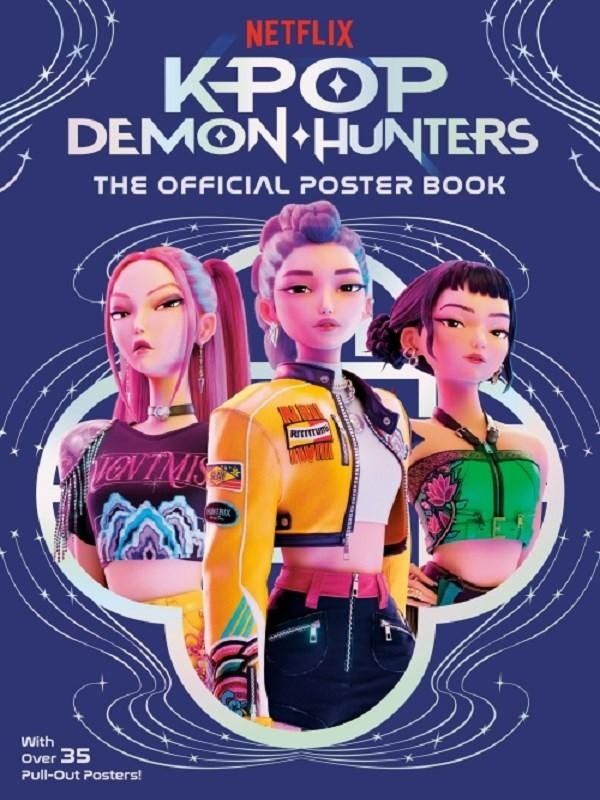 Couverture du livre « KPOP DEMON HUNTERS: THE OFFICIAL POSTER BOOK » de House Random, librairie Les Contes Infusés à Corte