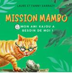 Couverture du livre « Mon ami Kajou a besoin de moi » de Laure Sarrazy, librairie Les Contes Infusés à Corte