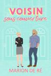 Couverture du livre « Voisin sous contrat », librairie Les Contes Infusés à Corte