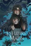 Couverture du livre « Les fleurs du Malin » de Jahan Mass, librairie Les Contes Infusés à Corte