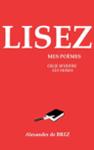 Couverture du livre « Lisez mes poèmes ou je m'ouvre les veines : des textes empreints d'émotions et d'authenticité » de Alexandre de Brez, librairie Les Contes Infusés à Corte