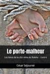 Couverture du livre « Le porte-malheur », librairie Les Contes Infusés à Corte