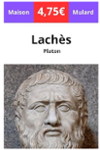 Couverture du livre « Lachès : ou du courage » de Platon, librairie Les Contes Infusés à Corte