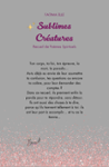 Quatrième de couverture de « Sublimes créatures : recueil de poèmes spirituels »