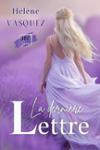 Couverture du livre « La dernière lettre » de Hélène Vasquez, librairie Les Contes Infusés à Corte