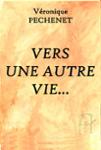 Couverture du livre « Vers une autre vie », librairie Les Contes Infusés à Corte