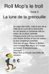 Quatrième de couverture de « La lune de la grenouille »