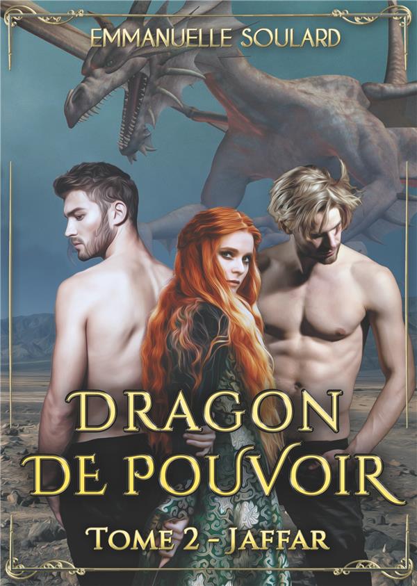 Couverture du livre « DRAGON DE POUVOIR - TOME 2 : JAFFAR », librairie Les Contes Infusés à Corte