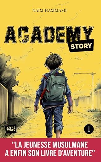 Couverture du livre « ACADEMY STORY - TOME 1 » de Naim Hammami, librairie Les Contes Infusés à Corte