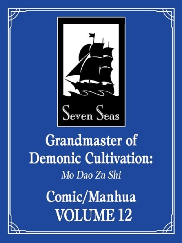 Couverture du livre « GRANDMASTER OF DEMONIC CULTIVATION: MO DAO ZU SHI (THE COMIC / MANHUA) VOL. 12 » de Mo Xiang Tong Xiu, librairie Les Contes Infusés à Corte