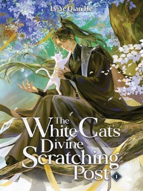 Couverture du livre « THE WHITE CAT'S DIVINE SCRATCHING POST (NOVEL) VOL. 1 », librairie Les Contes Infusés à Corte
