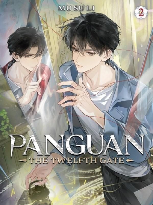 Couverture du livre « THE PANGUAN: THE TWELFTH GATE (NOVEL) VOL. 2 » de Mu Su Li, librairie Les Contes Infusés à Corte