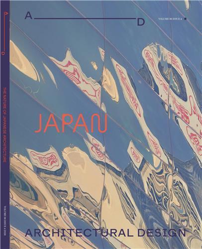 Couverture du livre « ARCHITECTURAL DESIGN 96.4 : THE NATURE OF JAPANESE ARCHITECTURE /ANGLAIS » de Ashley Simone, librairie Les Contes Infusés à Corte