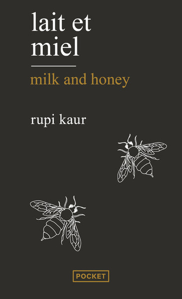 Couverture : LAIT ET MIEL / MILK AND HONEY